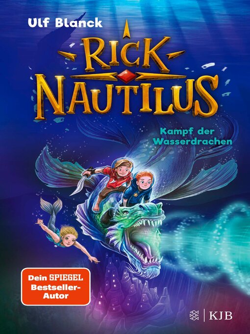 Title details for Rick Nautilus – Kampf der Wasserdrachen by Ulf Blanck - Available